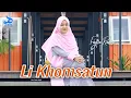 Download Lagu LI KHOMSATUN - Fayza Rahma || Haqi Official