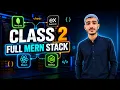 Web Development Class 2 Full Stack Web Development MERN Stack Development 2026