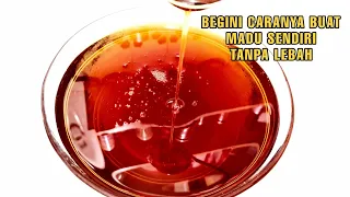 Download BEGINI CARA BUAT MADU SENDIRI MP3