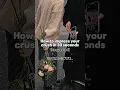 How to impress your crush in 30 seconds