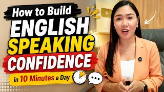 How to Build English Speaking Confidence in 10 Minutes a Day 🗣️