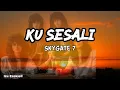 Download Lagu SkyGate 7- Ku Sesali
