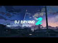 Lagu #1// Liric - DJ SAYANG 2 TIKTOK VIRAL ( OMBAK SEGORO ) | andaikan sayang ku Saiki isih Ono Ning kene