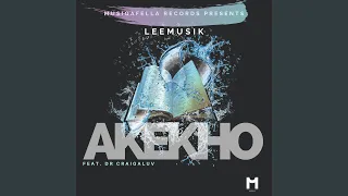 akekho feat dr craigaluv 
