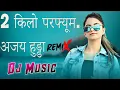 Download Lagu 2 Kilo Perfume | Ajay Hooda, Aarju |  District Me Halla | New Haryanvi Song 2022 @NEWBHAKTIBHAJANLIVE