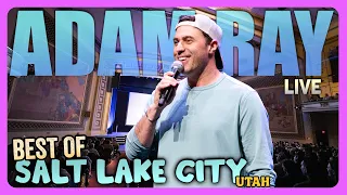 Best Of Salt Lake City | Adam Ray Comedy