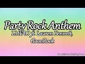 Download Lagu 10 HOURS LMFAO - Party Rock Anthem ft. Lauren Bennett, GoonRock