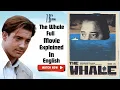 The Whale 2022 Movie Explained Brendan Fraser s Heartbreaking Story Full Breakdown