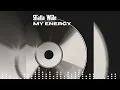 Shatta Wale - Energy (Audio Slide)
