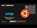 How to Compare Two Files Byte by Byte Display First Error Location cmp Command in Linux