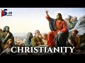 How Did Christianity Start and Spread Brief History of Christianity 5 MINUTES
