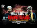 Download Lagu Wawancara | Sejarah \u0026 Misteri Gunung Karang | Syiar Dalam Gelap | M Hakim Bawazier