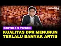 Download Lagu Yusril Kritik Kualitas DPR Makin Menurun: Terlalu Banyak Artis dan Influencer