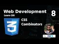 Web Development Hindi Learn CSS Combinators Ep - 08 2024