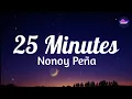 Download Lagu Nonoy Peña - 25 Minutes (Lyrics)|Sedmusic