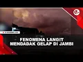 Lagu FENOMENA LANGIT MENDADAK GELAP DI JAMBI, INI PENJELASAN BMKG | U-NEWS