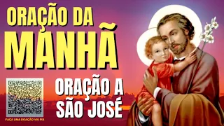 ORAÇÃO DA MANHÃ = ORAÇÃO A SÃO JOSÉ