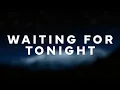 Download Lagu Jennifer Lopez - Waiting For Tonight (Lyrics)