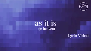 as it is in heaven lyric video hillsong worship