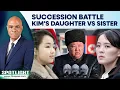 Lagu Kim Jong Un's Daughter or Sister? Power Struggle Brews in North Korea | Spotlight | N18G