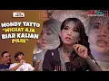 Download Lagu MONDY TATTO MASIH MUDA UDAH 4 KALI NIKAH❗SUAMI PERTAMA TETAP YANG TERBAIK | DUO GACOR
