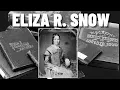 Eliza R Snow More Than a Poet