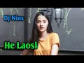 Download Lagu Song He Laosi || Sion Dj