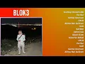 Blok3 2025 MIX Top Hits - Sevmeyi Denemedin, Esc Bar, Gelme Istemem, UYUZ