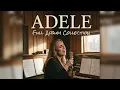 Verzameling Adele-nummers ~ Alle nummers van Adele's albums ~ Populaire Adele-nummers 2025