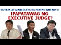Download Lagu PEKENG NOTARYO, GUTEZA AT MARCOLETA, IPAPATAWAG BA NG EXECUTIVE JUDGE?