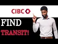 How To Find Your Transit Number On CIBC 2025