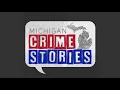 Michigan Crime Stories The Jackson Robber Gang