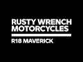BMW R18 Custom Project | Rusty Wrench Motorcycles: Maverick