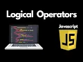 logical operators in Javascript in Hindi Urdu