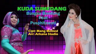 kuda sumedang bungsu bandung feat puspitawati
