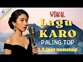 Download Lagu LAGU KARO VIRAL PALING TOP 1,5 JAM NONSTOP‼️TERBAIK 2025‼️ #vlogperjalanan #lagukaro #viralvidio
