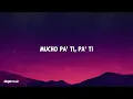 Topic, Becky G - Sorry Papi (Lyrics)