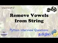 - Python Remove Vowels from a String Python Interview Questions DE Interview Questions