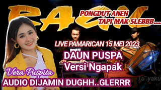 Download DAUN PUSPA VERSI NGAPAK - KENDANG RAMPAK - RAGIL PONGDUT MP3