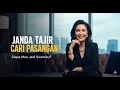 Download Lagu Hidup Mewah Tapi Sendiri, Janda Kaya Cari Pasangan