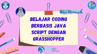 Belajar Coding Berbasis Java Script dengan Grasshopper