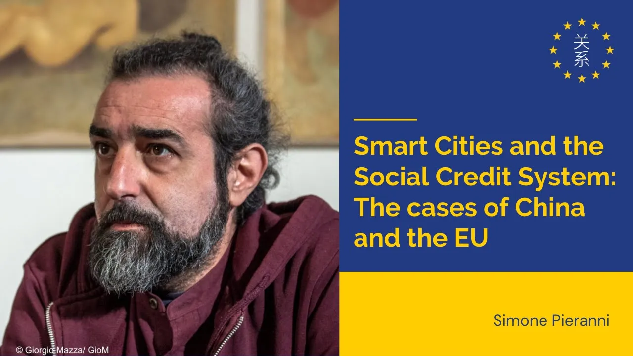 Smart Cities and the Social Credit System: the cases of China and the EU | Webinar