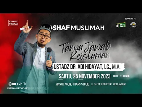 Download MP3 [LIVE] Kajian Shaf Muslimah: Tanya Jawab Keislaman - Ustadz Adi Hidayat