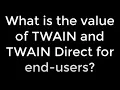 TWAIN Direct for end users