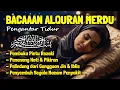 Download Lagu Al Quran Merdu Pengantar Tidur Surat Al Mulk, Ar Rahman, Al Waqiah Penenang Hati \u0026 Pikirann Cemas