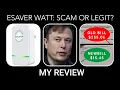 Esaver Watt Elon Musk Scam or Legit My Review 2024