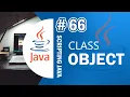 Java 66 - Class Object pada Java