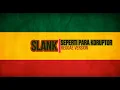 Download Lagu SLANK - SEPERTI PARA KORUPTOR ( COVER REGGAE ) \