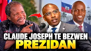 Rosemond Jean Gaye Wonn CLAUDE JOSEPH ki tap fè manèv pou li Prezidan apre Asasina JOVENEL
