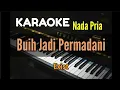 Download Lagu BUIH JADI PERMADANI / KARAOKE NADA PRIA